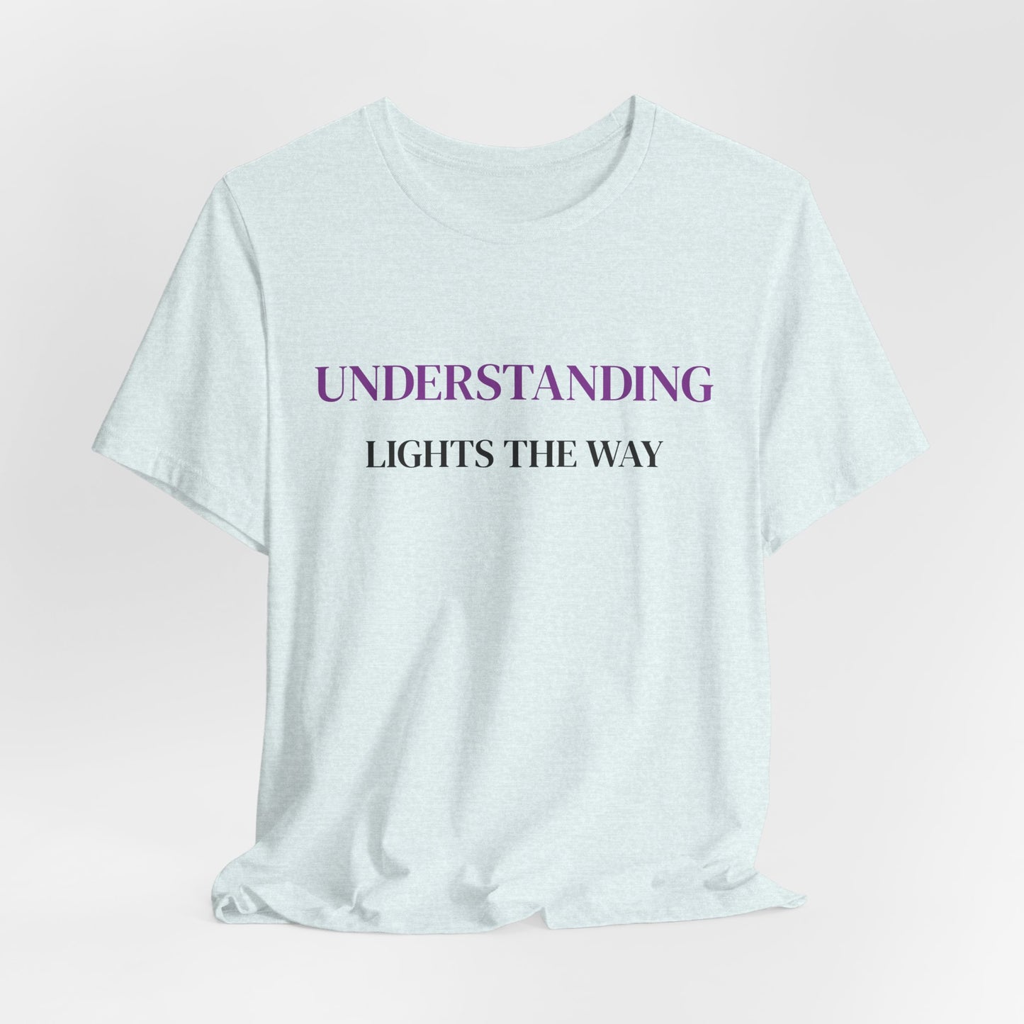 Understanding Lights The Way Tee