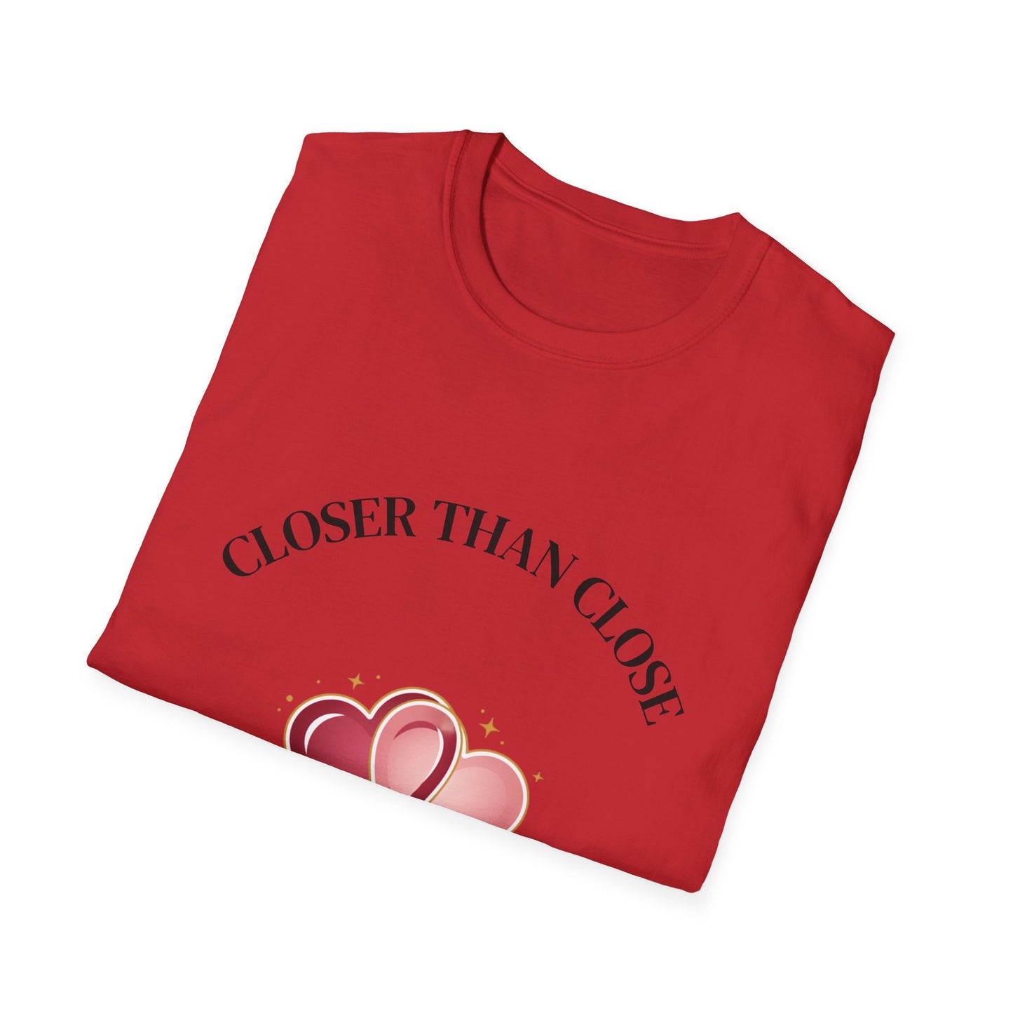 Closer Than Close Tee